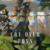 Madelyn and Logan - Cry Over Boys - Single
