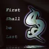 Silnce - First Shall Be Last - EP